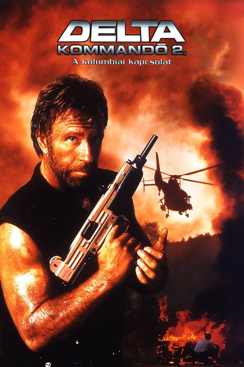 Delta Force 2: The Colombian Connection - Movie Poster Delta Force 2: The Colombian Connection - Movie Poster