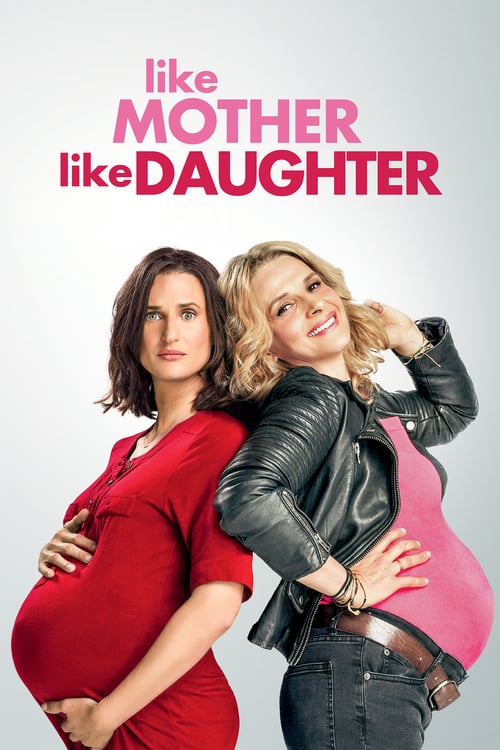 Like Mother, Like Daughter - Movie Poster Like Mother, Like Daughter - Movie Poster