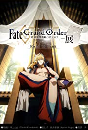 Fate/Grand Order: Zettai Maju Sensen Babylonia - Movie Poster Fate/Grand Order: Zettai Maju Sensen Babylonia - Movie Poster