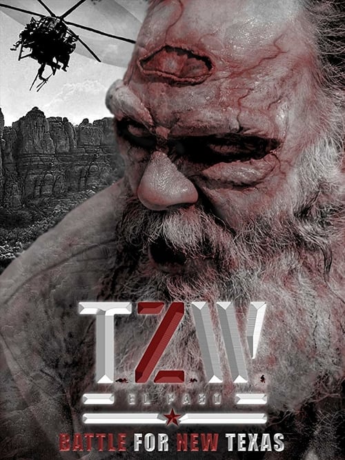 Texas Zombie Wars: El Paso Outpost - Movie Poster Texas Zombie Wars: El Paso Outpost - Movie Poster