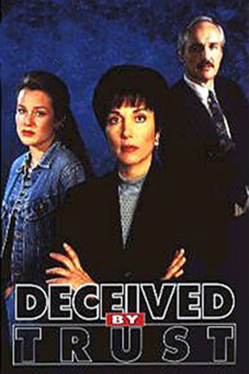 Deceived by Trust: A Moment of Truth Movie - Movie Poster Deceived by Trust: A Moment of Truth Movie - Movie Poster