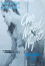 One Naked Night - Movie Poster One Naked Night - Movie Poster