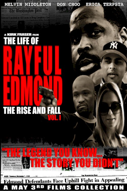 The Life of Rayful Edmond - Movie Poster The Life of Rayful Edmond - Movie Poster