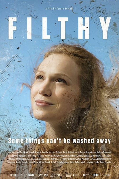 Filthy - Movie Poster Filthy - Movie Poster