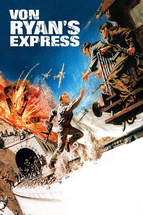 Von Ryan's Express - Movie Poster Von Ryan's Express - Movie Poster