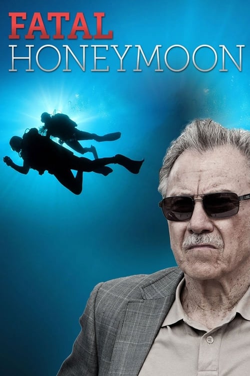 Fatal Honeymoon - Movie Poster Fatal Honeymoon - Movie Poster
