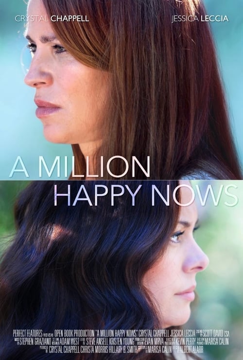 A Million Happy Nows - Movie Poster A Million Happy Nows - Movie Poster