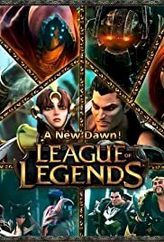 League of Legends: A New Dawn - Movie Poster League of Legends: A New Dawn - Movie Poster