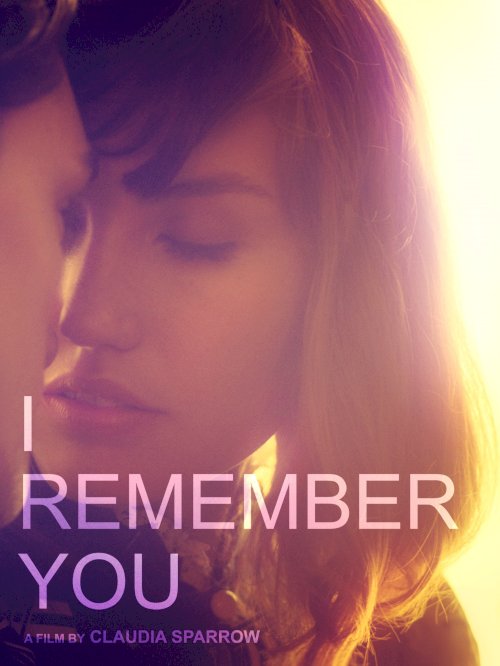 I Remember You - Movie Poster