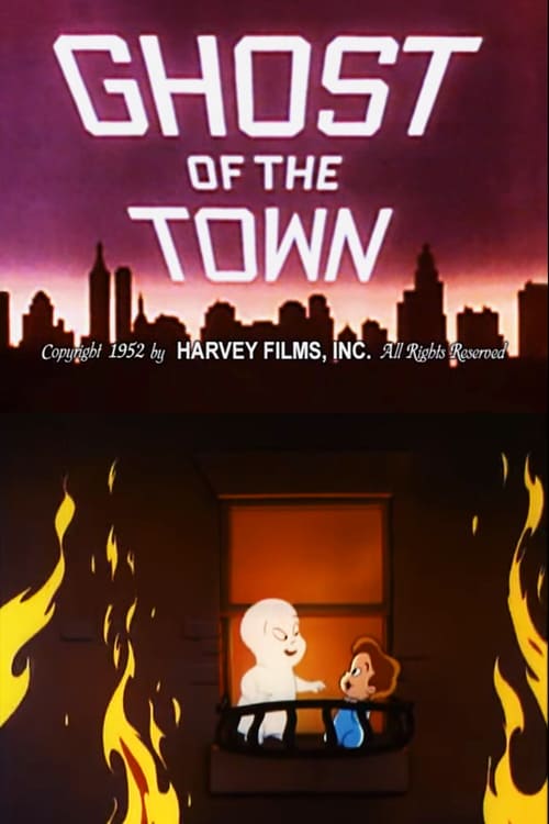 Ghost of the Town - Movie Poster Ghost of the Town - Movie Poster