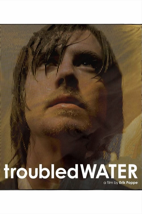 Troubled Water - Movie Poster Troubled Water - Movie Poster