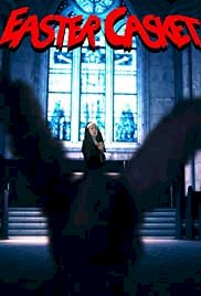 Easter Casket - Movie Poster