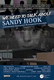 We Need to Talk About Sandy Hook - Movie Poster We Need to Talk About Sandy Hook - Movie Poster