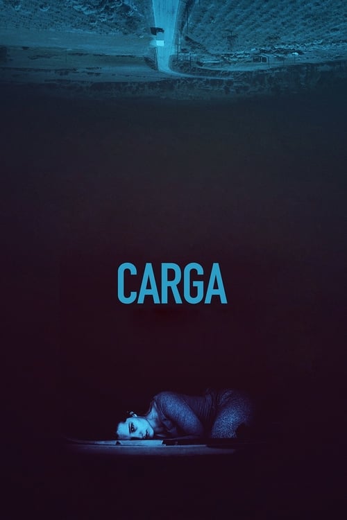 Carga - Movie Poster Carga - Movie Poster