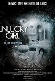 Unlucky Girl - Movie Poster Unlucky Girl - Movie Poster