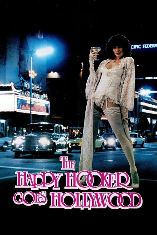 The Happy Hooker Goes Hollywood - Movie Poster The Happy Hooker Goes Hollywood - Movie Poster