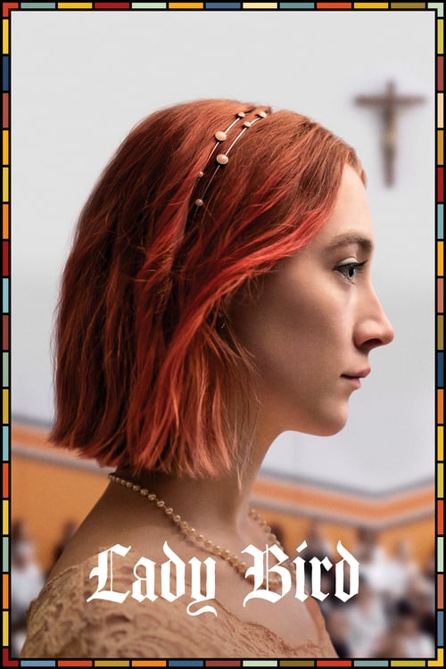 Lady Bird - Movie Poster