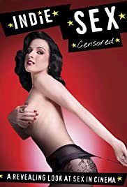 Indie Sex: Censored - Movie Poster Indie Sex: Censored - Movie Poster