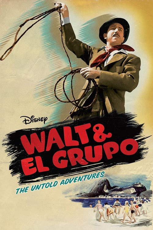 Walt & El Grupo - Movie Poster Walt & El Grupo - Movie Poster