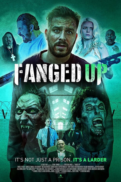Fanged Up - Movie Poster Fanged Up - Movie Poster