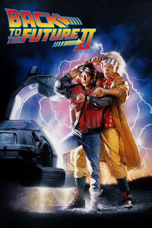 Back to the Future Part II - Movie Poster Back to the Future Part II - Movie Poster