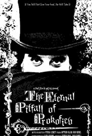 The Eternal Pitfall of Prokofiev - Movie Poster