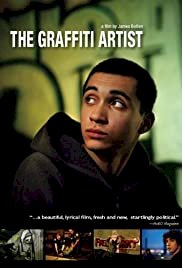 The Graffiti Artist - Movie Poster The Graffiti Artist - Movie Poster