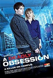 A Deadly Obsession - Movie Poster A Deadly Obsession - Movie Poster