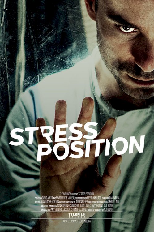 Stress Position - Movie Poster Stress Position - Movie Poster
