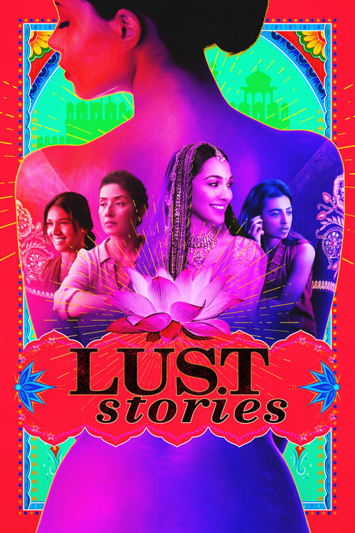 Lust Stories - Movie Poster Lust Stories - Movie Poster