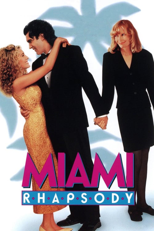 Miami Rhapsody - Movie Poster Miami Rhapsody - Movie Poster