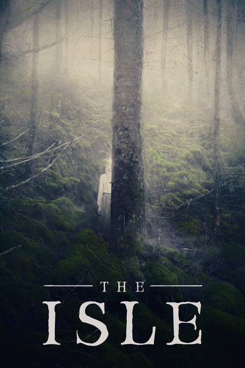 The Isle - Movie Poster The Isle - Movie Poster
