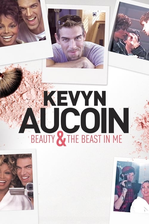 Kevyn Aucoin Beauty & the Beast in Me - Movie Poster