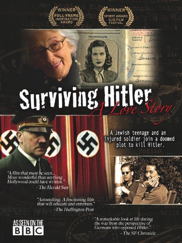 Surviving Hitler: A Love Story - Movie Poster Surviving Hitler: A Love Story - Movie Poster