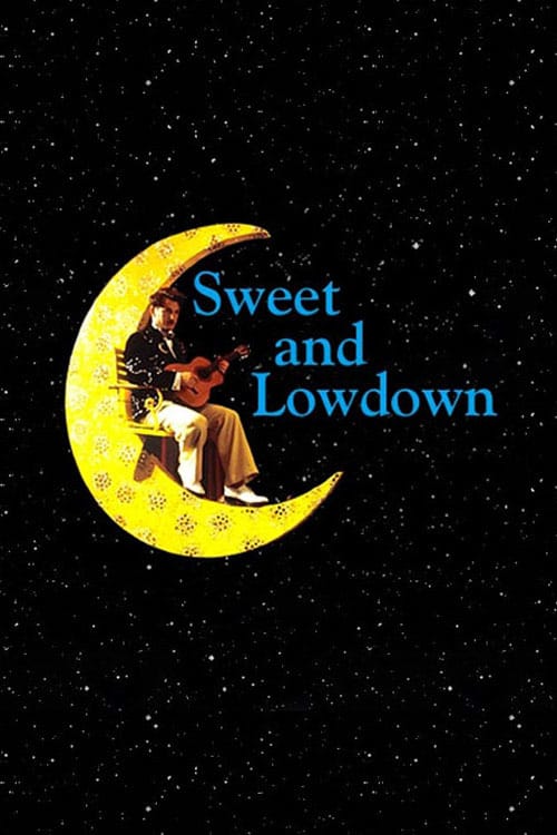 Sweet and Lowdown - Movie Poster Sweet and Lowdown - Movie Poster