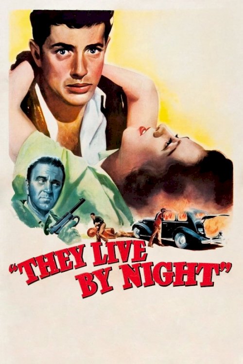 They Live by Night - Movie Poster They Live by Night - Movie Poster