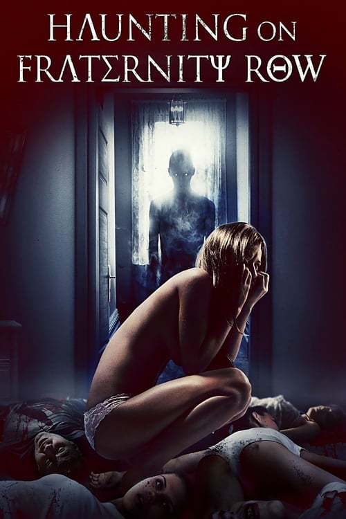 Haunting on Fraternity Row - Movie Poster Haunting on Fraternity Row - Movie Poster