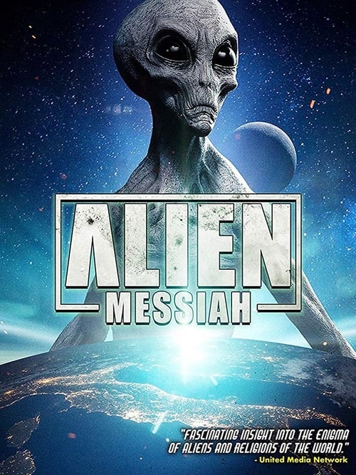 Alien Messiah - Movie Poster Alien Messiah - Movie Poster