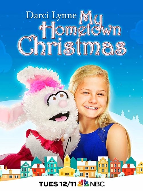 Darci Lynne: My Hometown Christmas - Movie Poster Darci Lynne: My Hometown Christmas - Movie Poster