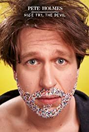 Pete Holmes: Nice Try, the Devil! - Movie Poster Pete Holmes: Nice Try, the Devil! - Movie Poster
