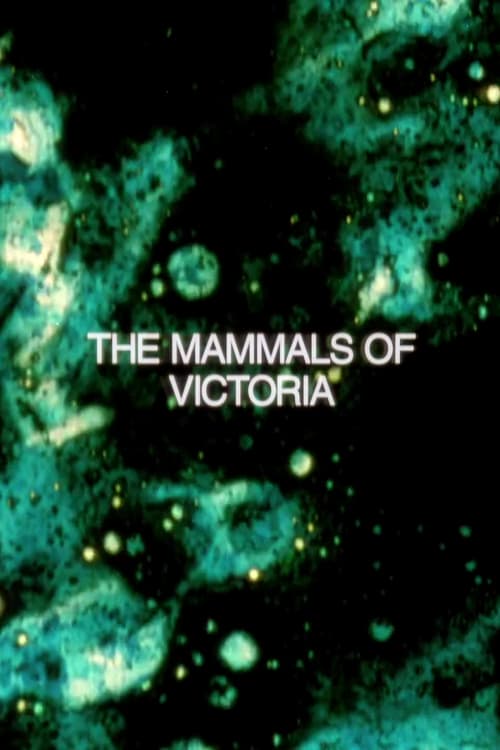 The Mammals of Victoria - Movie Poster