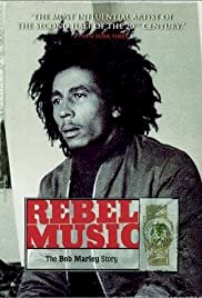 Rebel Music - The Bob Marley Story - Movie Poster Rebel Music - The Bob Marley Story - Movie Poster