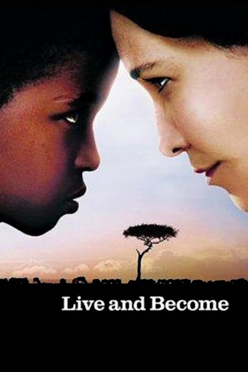 Live and Become - Movie Poster Live and Become - Movie Poster
