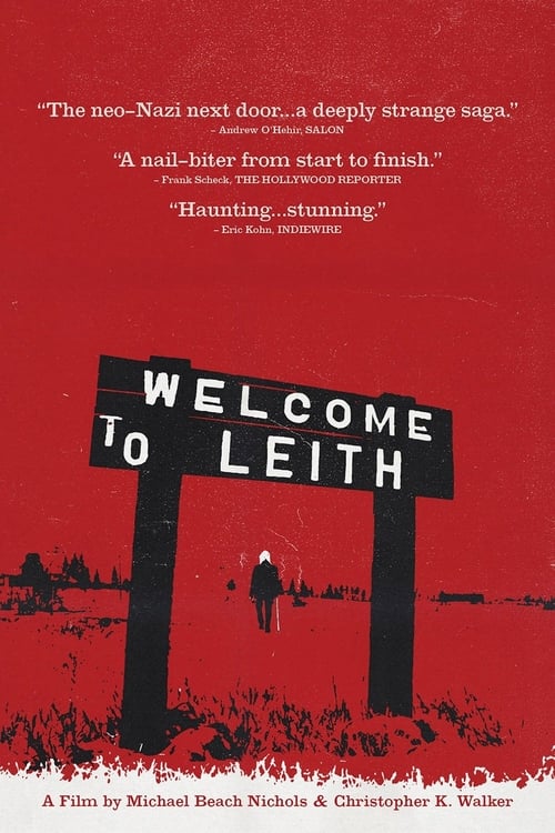 Welcome to Leith - Movie Poster Welcome to Leith - Movie Poster