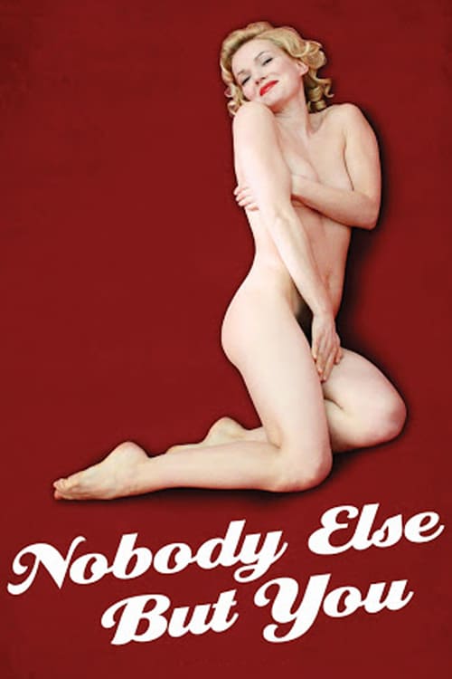 Nobody Else But You - Movie Poster Nobody Else But You - Movie Poster
