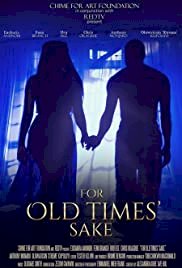 For Old Times Sake - Movie Poster For Old Times Sake - Movie Poster