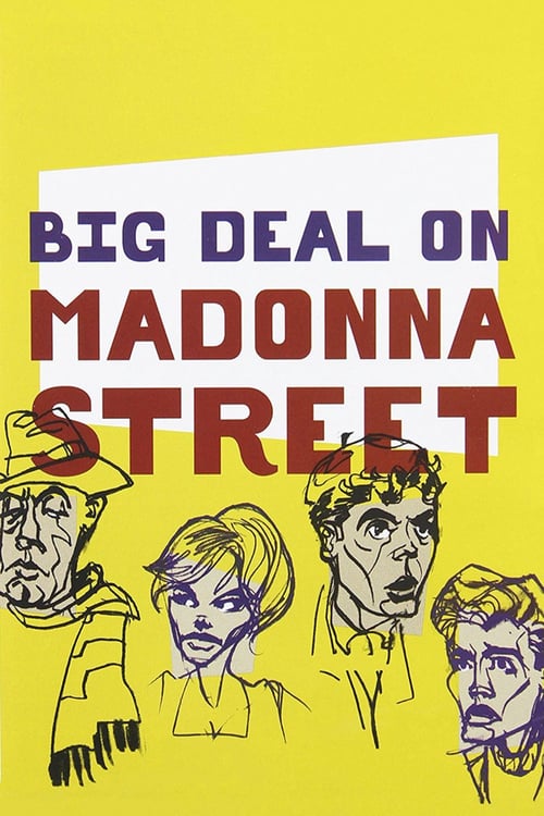 Big Deal on Madonna Street - Movie Poster Big Deal on Madonna Street - Movie Poster