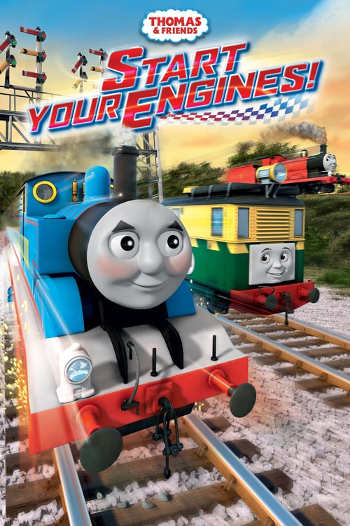Thomas & Friends: Start Your Engines! - Movie Poster Thomas & Friends: Start Your Engines! - Movie Poster