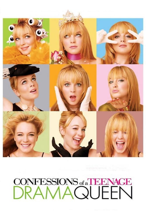 Confessions of a Teenage Drama Queen - Movie Poster Confessions of a Teenage Drama Queen - Movie Poster