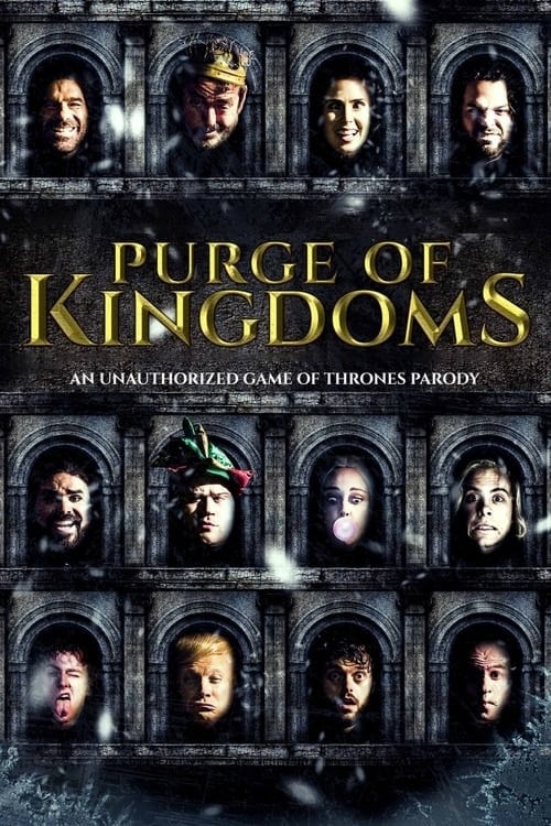 Purge of Kingdoms - Movie Poster Purge of Kingdoms - Movie Poster